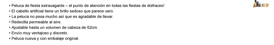 • Peluca de fiesta extravagante – el punto de atención en todas las fiestas de disfraces! • El cabello artificial tiene un brillo sedoso que parece vero. • La peluca no pesa mucho así que es agradable de llevar. • Redecilla permeable al aíre. • Ajustable hasta un volumen de cabeza de 62cm. • Envío muy ventajoso y discreto. • Peluca nueva y con embalaje original.