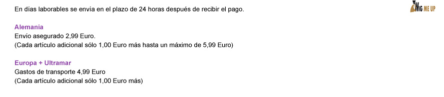 En días laborables se envía en el plazo de 24 horas después de recibir el pago. Alemania: Envío asegurado 2,99 Euro. (Cada artículo adicional sólo 1,00 Euro más hasta un máximo de 5,99 Euro) | Europa + Ultramar: Gastos de transporte 4,99 Euro (Cada artículo adicional sólo 1,00 Euro más)